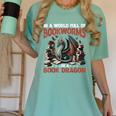 Dragon In A World Full Of Bookworms Be A Book Dragon Women's Comfort Colors T-Shirt Violet Dragon In A World Full Of Bookworms Be A Book Dragon Women's Comfort Colors T-Shirt Violet