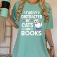 Easily Distracted By Cats And Books Cute Cat And Book Lovers Women's Comfort Colors T-Shirt Violet Easily Distracted By Cats And Books Cute Cat And Book Lovers Women's Comfort Colors T-Shirt Violet
