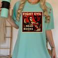 Fight Evil Read Books Propaganda Poster Women's Comfort Colors T-Shirt Violet