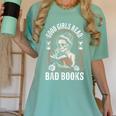 Good Girls Read Bad Books Women's Comfort Colors T-Shirt Violet Good Girls Read Bad Books Women's Comfort Colors T-Shirt Violet