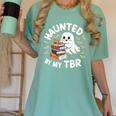 Haunted By My TBR Cute Ghost Book Reading Teacher Halloween Women's Comfort Colors T-Shirt Violet Haunted By My TBR Cute Ghost Book Reading Teacher Halloween Women's Comfort Colors T-Shirt Violet