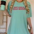 Hot Girls Read Books Book Lovers Women's Comfort Colors T-Shirt Violet