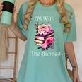 I'm With The Banned Books Bold Statement Against Censorshi Women's Comfort Colors T-Shirt Violet