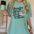 Imagine Being Afraid Of Drag Queens & Books Equality Women's Comfort Colors T-Shirt Violet