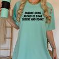 Imagine Being Afraid Of Drag Queens And Books Premium Women's Comfort Colors T-Shirt Violet