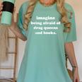 Imagine Being Afraid Of Drag Queens And Books Reader Women's Comfort Colors T-Shirt Violet Imagine Being Afraid Of Drag Queens And Books Reader Women's Comfort Colors T-Shirt Violet