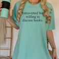 Introverted But Willing To Discuss Books Reading Introvert Women's Comfort Colors T-Shirt Violet Introverted But Willing To Discuss Books Reading Introvert Women's Comfort Colors T-Shirt Violet