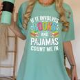 If It Involves Books And Pajamas Count Me In Women's Comfort Colors T-Shirt Violet If It Involves Books And Pajamas Count Me In Women's Comfort Colors T-Shirt Violet