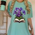 Irises Flowers Book Iris Floral Women's Comfort Colors T-Shirt Violet Irises Flowers Book Iris Floral Women's Comfort Colors T-Shirt Violet
