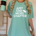 Just One More Chapter Book Lover Quote Women's Comfort Colors T-Shirt Violet
