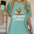 Just One More Chapter Floral Book Reading Girl Bookworm Women's Comfort Colors T-Shirt Violet Just One More Chapter Floral Book Reading Girl Bookworm Women's Comfort Colors T-Shirt Violet