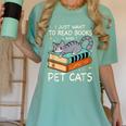 I Just Want To Read Books And Pet Cats Bookish Bookworm Women's Comfort Colors T-Shirt Violet I Just Want To Read Books And Pet Cats Bookish Bookworm Women's Comfort Colors T-Shirt Violet