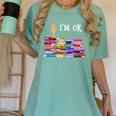Librarian I'm Okay Book Reader Library Book Women's Comfort Colors T-Shirt Violet Librarian I'm Okay Book Reader Library Book Women's Comfort Colors T-Shirt Violet