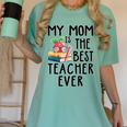 My Mom Is The Best Teacher Ever Apple Books School Mother Women's Comfort Colors T-Shirt Violet My Mom Is The Best Teacher Ever Apple Books School Mother Women's Comfort Colors T-Shirt Violet