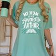 My Mom Is My Favorite Author Book Lover Premium Women's Comfort Colors T-Shirt Violet
