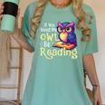 If You Need Me Owl Be Reading Book Lover Reading Bookworm Women's Comfort Colors T-Shirt Violet