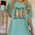 I Have No Shelf Control Flower Book Bookish Women's Comfort Colors T-Shirt Violet I Have No Shelf Control Flower Book Bookish Women's Comfort Colors T-Shirt Violet