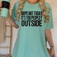 Nope Not Today Its Too Peopley Outside Introvert Lazy Women's Comfort Colors T-Shirt Violet Nope Not Today Its Too Peopley Outside Introvert Lazy Women's Comfort Colors T-Shirt Violet