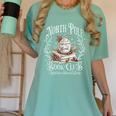 North Pole Book Club Hot Cocoa Served Daily Women's Comfort Colors T-Shirt Violet North Pole Book Club Hot Cocoa Served Daily Women's Comfort Colors T-Shirt Violet