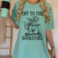 Off To The Bookstore Reading Bookworm Women's Comfort Colors T-Shirt Violet