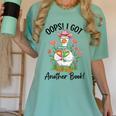 Oops I Got Another Book Cute Goose Librarian Reading Teacher Women's Comfort Colors T-Shirt Violet Oops I Got Another Book Cute Goose Librarian Reading Teacher Women's Comfort Colors T-Shirt Violet
