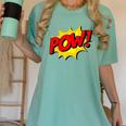 POW -Adults Kids Comic Book Cartoon Pop Art Novelty Sarcastic Women's Comfort Colors T-Shirt Violet POW -Adults Kids Comic Book Cartoon Pop Art Novelty Sarcastic Women's Comfort Colors T-Shirt Violet