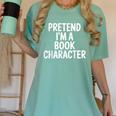 Pretend I'm A Book Character Costumes For Kids Halloween Women's Comfort Colors T-Shirt Violet Pretend I'm A Book Character Costumes For Kids Halloween Women's Comfort Colors T-Shirt Violet