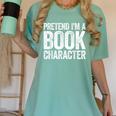 Pretend I'm A Book Character Shirt Adult Kids Costume Women's Comfort Colors T-Shirt Violet Pretend I'm A Book Character Shirt Adult Kids Costume Women's Comfort Colors T-Shirt Violet