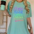 I Put My Book Down To Be Here Whimsical Graphic For Readers Women's Comfort Colors T-Shirt Violet