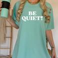 Be Quiet For Introverts Women's Comfort Colors T-Shirt Violet