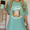 Quilting Sewing Machine Quilter Easily Distracted By Book Women's Comfort Colors T-Shirt Violet