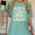 Raised By Libraries Reader Book Bibliophile Women's Comfort Colors T-Shirt Violet