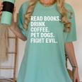 Read Books Drink Coffee Pet Dogs Fight Evil Bookworm Women's Comfort Colors T-Shirt Violet Read Books Drink Coffee Pet Dogs Fight Evil Bookworm Women's Comfort Colors T-Shirt Violet