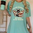 Read Books Be Kind Stay Weird Moth Coffee Lover Reading Women's Comfort Colors T-Shirt Violet