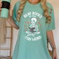Read Books Be Kind Stay Weird Skeleton Reading Goth Flower Women's Comfort Colors T-Shirt Violet Read Books Be Kind Stay Weird Skeleton Reading Goth Flower Women's Comfort Colors T-Shirt Violet