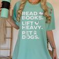 Read Books Lift Heavy Pet Dogs Women's Comfort Colors T-Shirt Violet