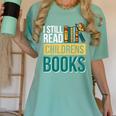 I Still Read Childrens Books Bibliophile Reader Women's Comfort Colors T-Shirt Violet