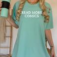READ MORE COMICS Comic Book Lover Nerd Statement Humor Women's Comfort Colors T-Shirt Violet