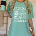 If You Can Read This I Was Forced To Put My Book Down Reader Women's Comfort Colors T-Shirt Violet If You Can Read This I Was Forced To Put My Book Down Reader Women's Comfort Colors T-Shirt Violet