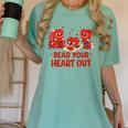 Read Your Heart Out Valentine Teacher Bookworm Lover Women's Comfort Colors T-Shirt Violet