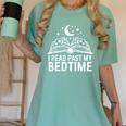 I Read Past My Bedtime Book Lover For Women Men Kids Women's Comfort Colors T-Shirt Violet I Read Past My Bedtime Book Lover For Women Men Kids Women's Comfort Colors T-Shirt Violet