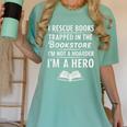 I Rescue Books Trapped In The Bookstore I’m Not A Hoarder Women's Comfort Colors T-Shirt Violet