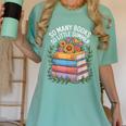 So Many Books So Little Summer Women's Comfort Colors T-Shirt Violet So Many Books So Little Summer Women's Comfort Colors T-Shirt Violet