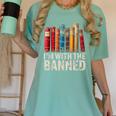 Support Banned Books Freedom I'm With The Banned Women's Comfort Colors T-Shirt Violet Support Banned Books Freedom I'm With The Banned Women's Comfort Colors T-Shirt Violet