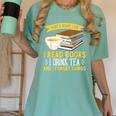 That’s What I Do Read Books I Drink Tea And I Forget Things Women's Comfort Colors T-Shirt Violet That’s What I Do Read Books I Drink Tea And I Forget Things Women's Comfort Colors T-Shirt Violet