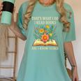 Thats What I Do I Read Books And I Know Things Reading Women's Comfort Colors T-Shirt Violet