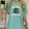 Tired Moms Book Club Women's Comfort Colors T-Shirt Violet Tired Moms Book Club Women's Comfort Colors T-Shirt Violet