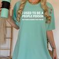 I Used To Be A People Person Introvert Mom Dad Joke Women's Comfort Colors T-Shirt Violet I Used To Be A People Person Introvert Mom Dad Joke Women's Comfort Colors T-Shirt Violet