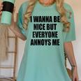 I Wanna Be Nice But Everyone Annoys Me Introvert Women's Comfort Colors T-Shirt Violet