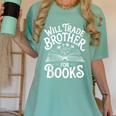Will Trade Brother For Books Women's Comfort Colors T-Shirt Violet Will Trade Brother For Books Women's Comfort Colors T-Shirt Violet